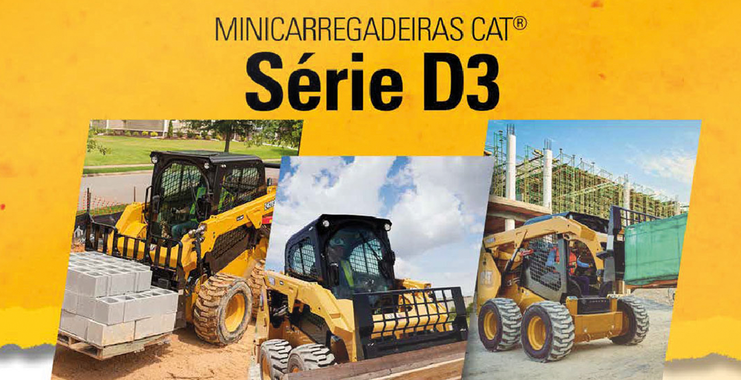 Novas minicarregadeiras Cat® D3: alta tecnologia e eficiência produtiva agora fabricadas no Brasil