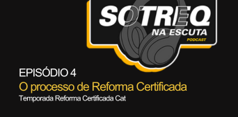 O processo da Reforma Certificada